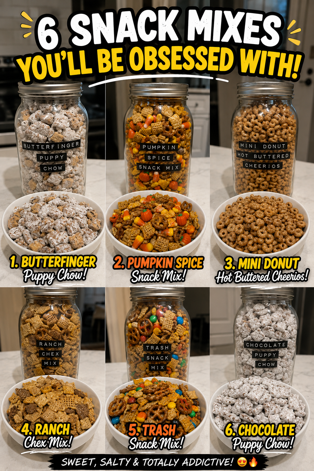 6 Snack Mixes You'll Be Obsessed With! 1 6 Snack Mixes You'll Be Obsessed With!