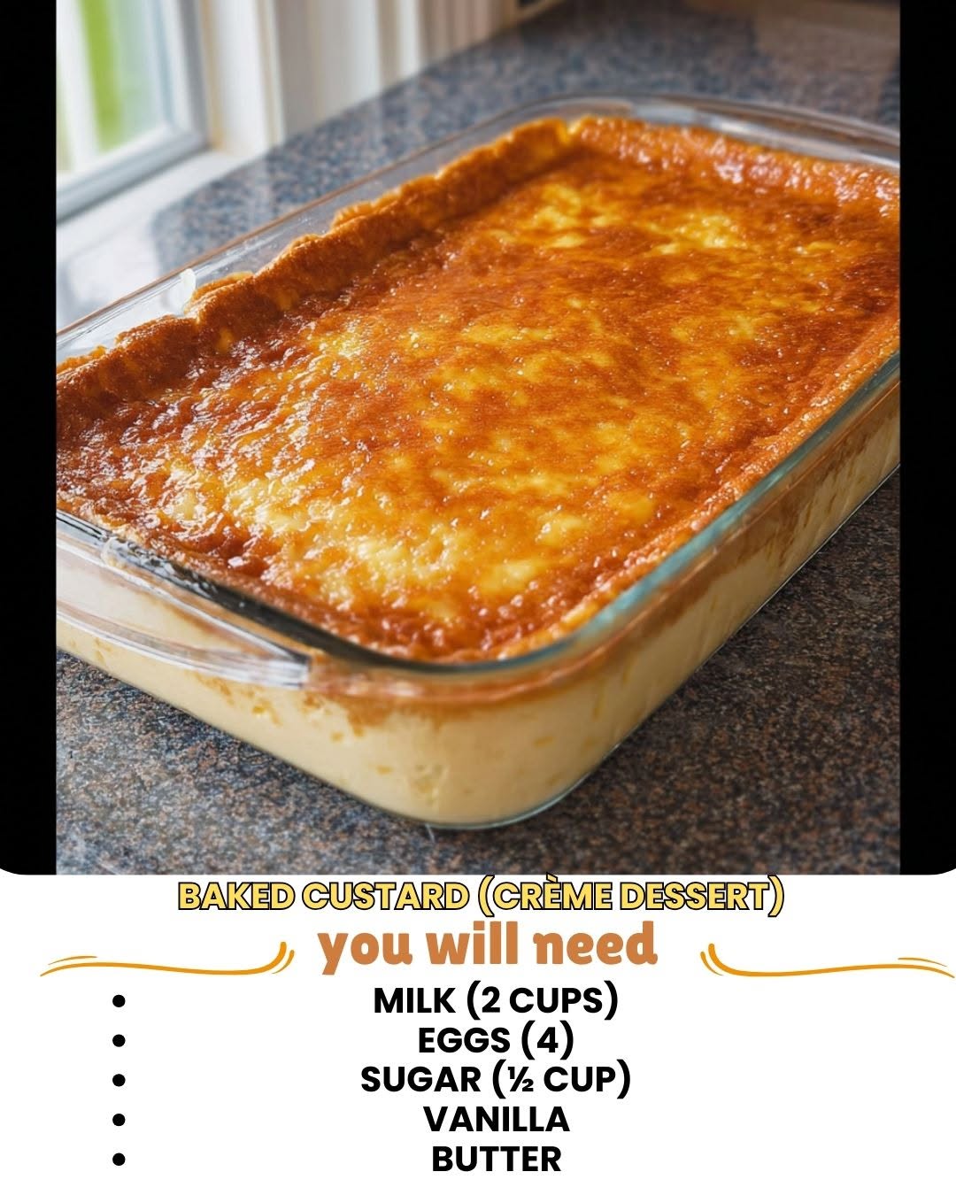 Classic Baked Custard Dessert 1 Classic baked custard dessert in a serving dish