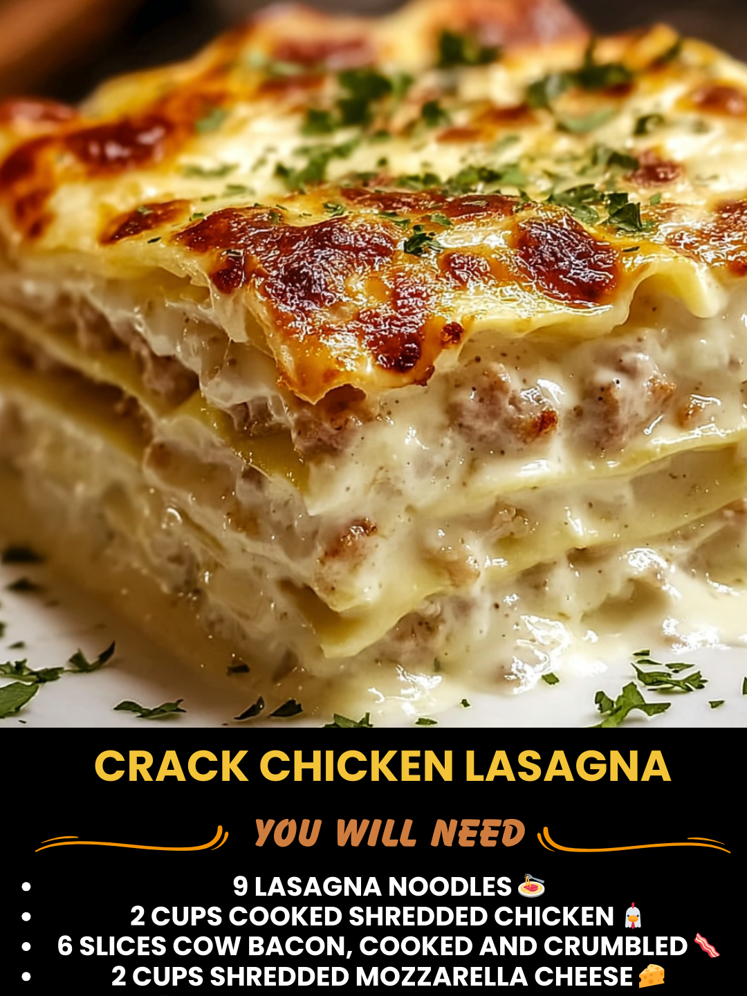 Crack Chicken Lasagna 1 Crack Chicken Lasagna
