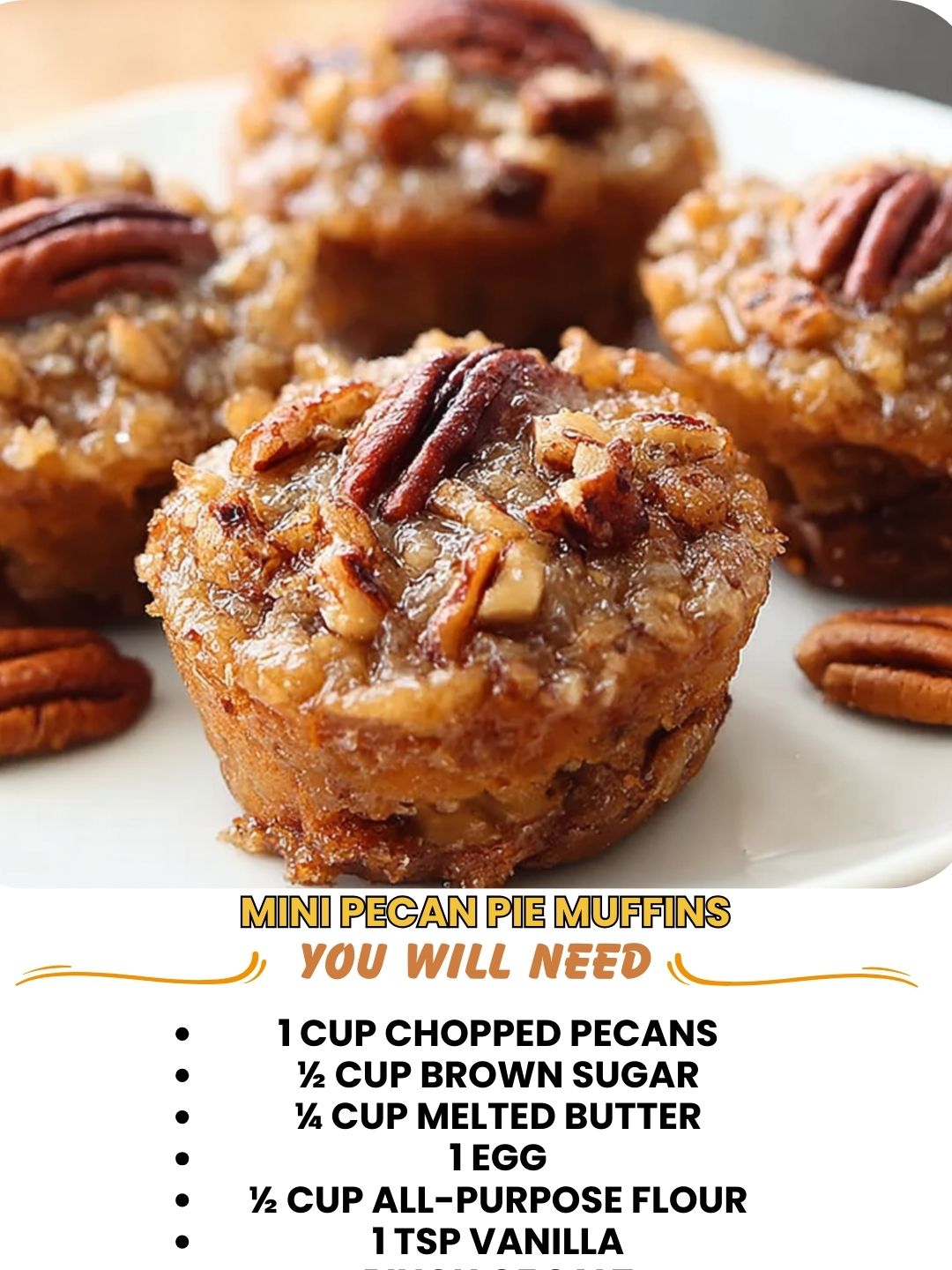 Mini Pecan Pie Muffins 1 Mini Pecan Pie Muffins