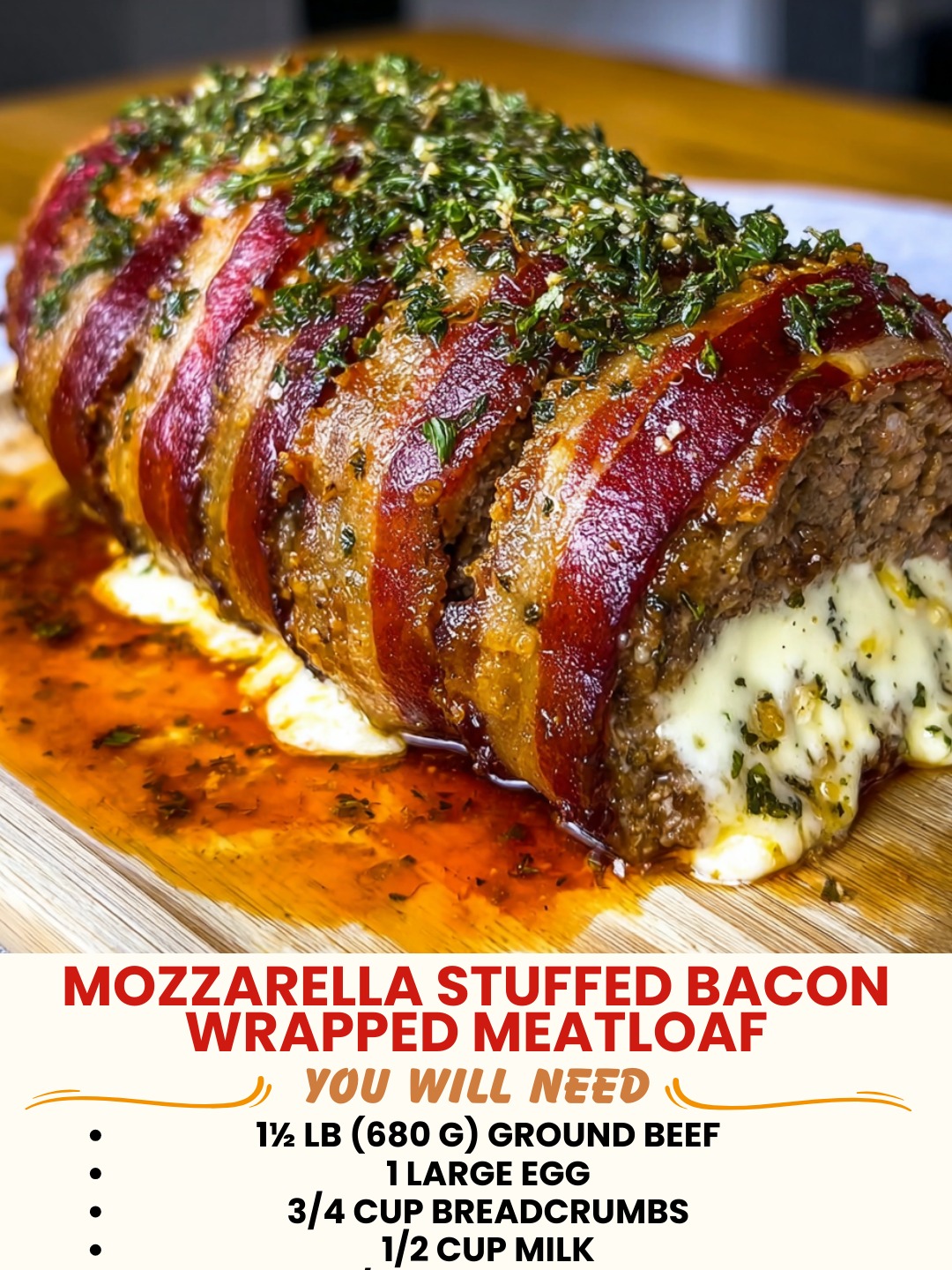 Mozzarella Stuffed Bacon Wrapped Meatloaf 1 Mozzarella Stuffed Bacon Wrapped Meatloaf