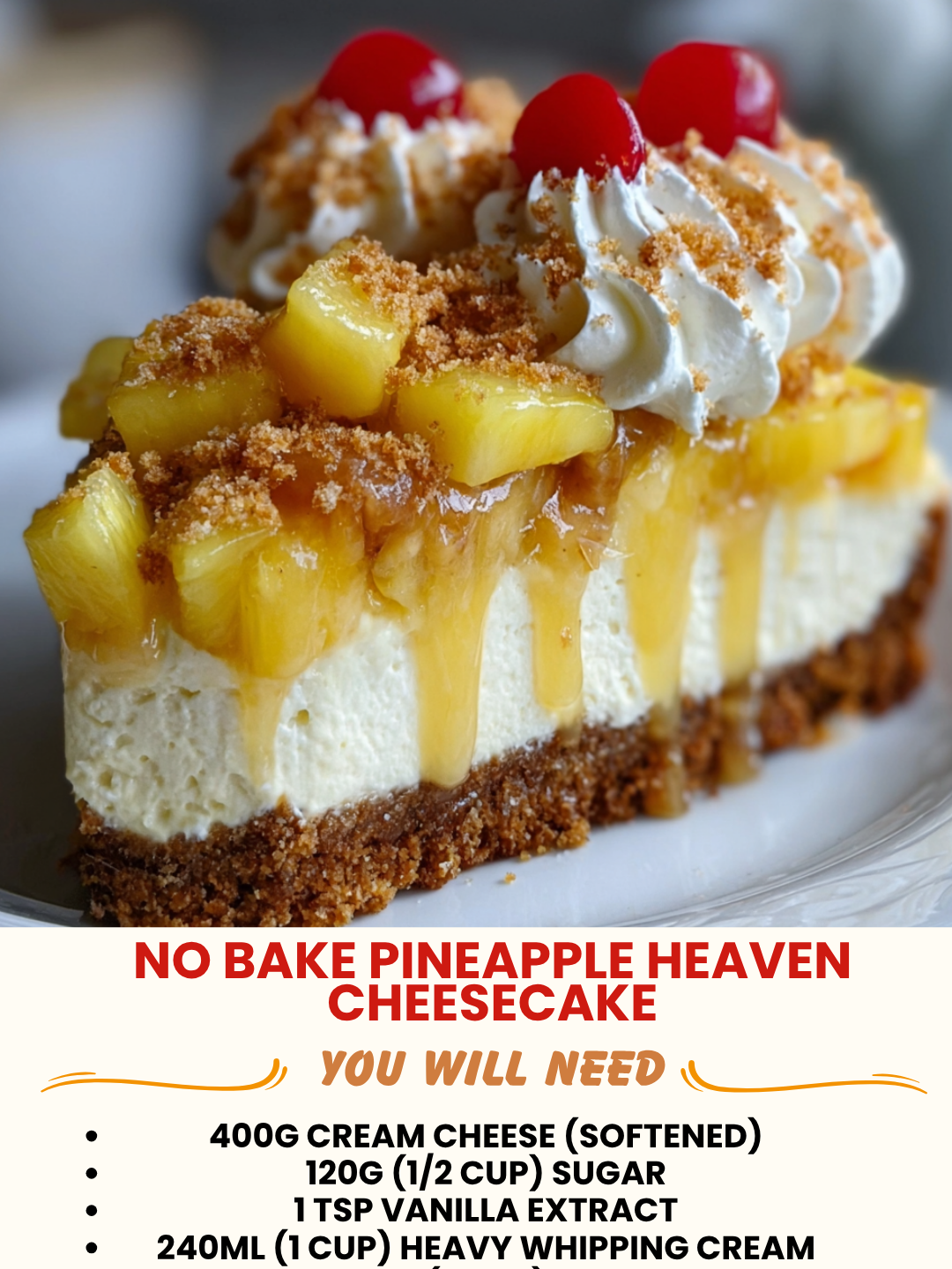 No Bake Pineapple Heaven Cheesecake 1 No Bake Pineapple Heaven Cheesecake