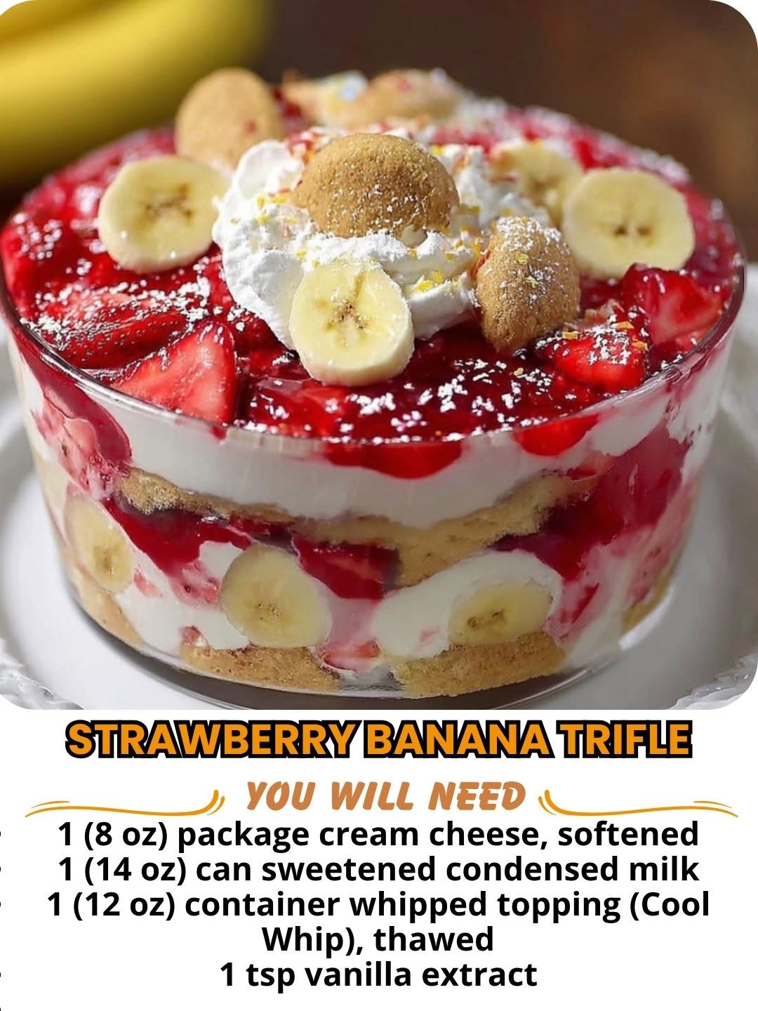 Strawberry Banana Trifle 1 Strawberry Banana Trifle with layered fruit and cream