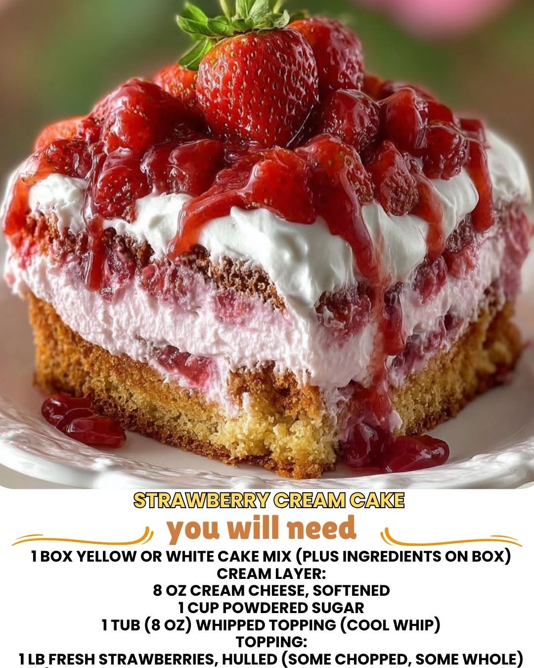 Strawberry Cream Cake Recipe 1 Homemade strawberry cream cake with fresh strawberries and whipped cream frosting