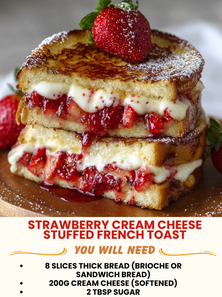 Strawberry Cream Cheese Stuffed French Toast