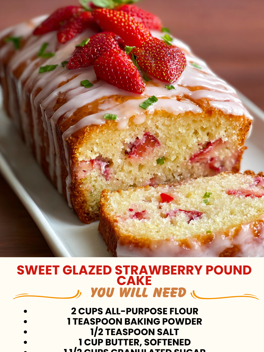 Sweet Glazed Strawberry Pound Cake 1 Sweet Glazed Strawberry Pound Cake