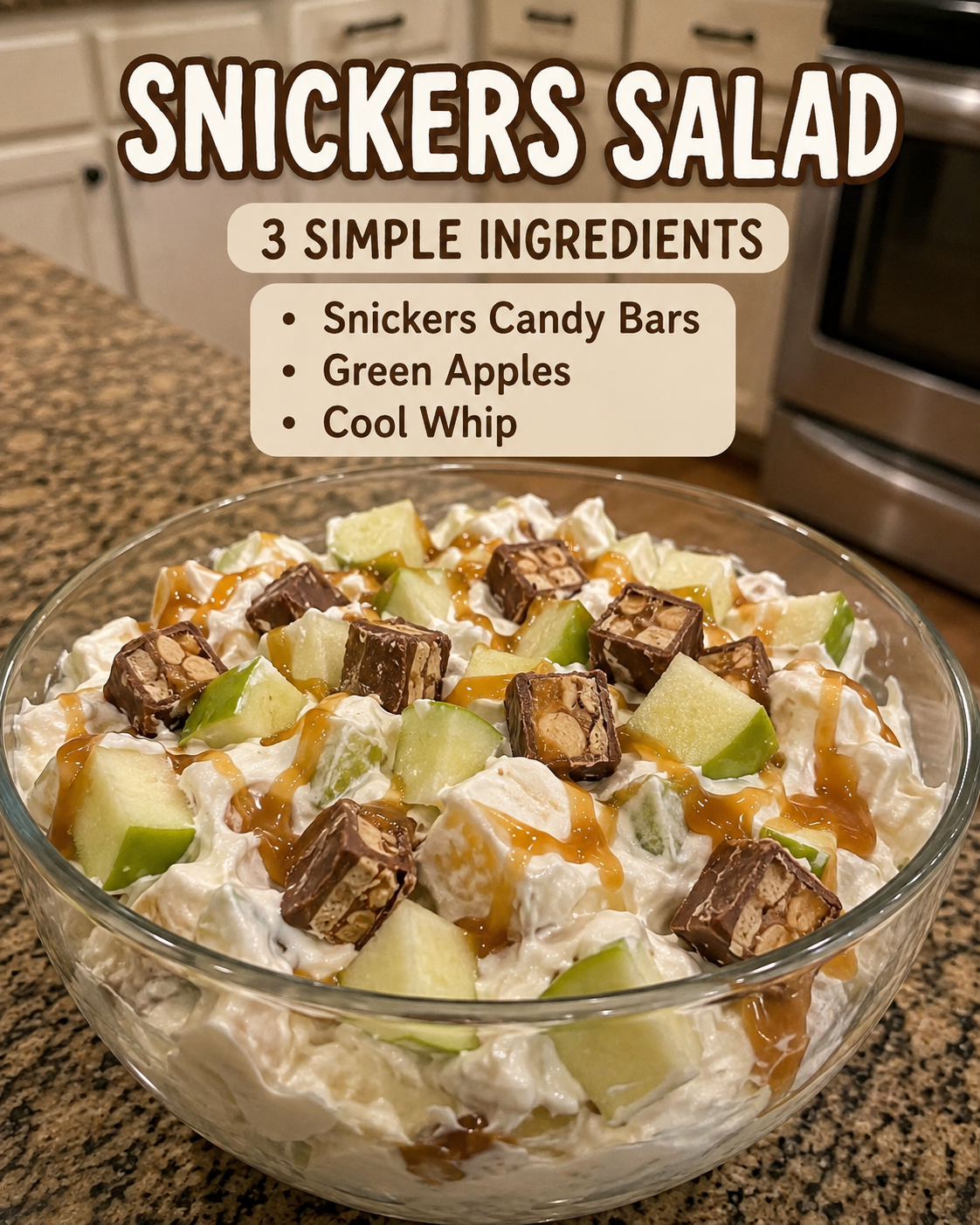 SNICKERS SALAD 1 SNICKERS SALAD